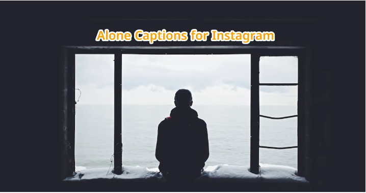 alone captions for instagram