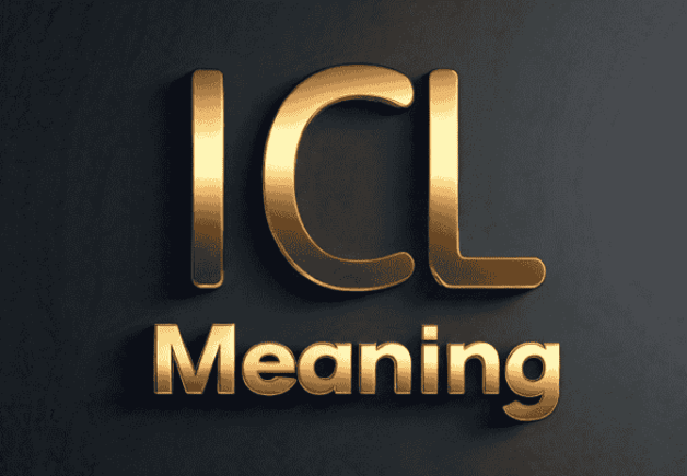 ICL Meaning Text – What Does ICL Stands For